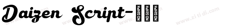 Daizen Script字体转换